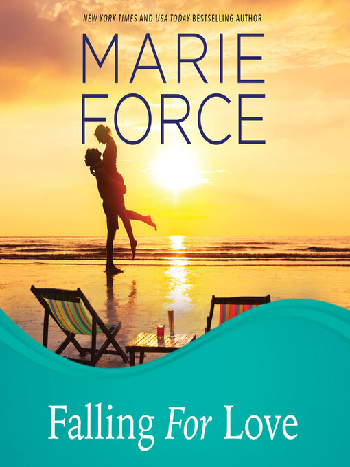 Title details for Falling for Love by Marie Force - Available